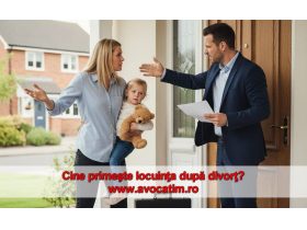 Oferta, Timis, Avocat in Timisoara despre atribuirea beneficiului locuinței după divorț