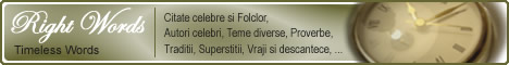 IndexAnunturi.ro - Citate celebre si Folclor, Autori celebri, Teme diverse, Proverbe - RightWords (10/3)